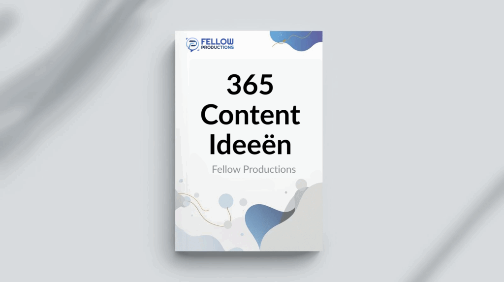 365 Content Ideeën van Fellow Productions